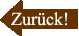 Zurück!